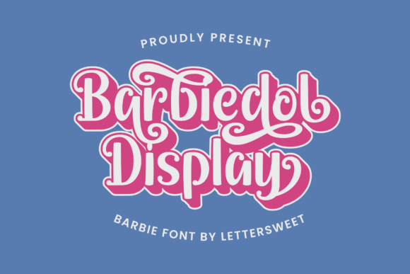 Barbiedol Display Font for Sweet and Soft Brand Designs