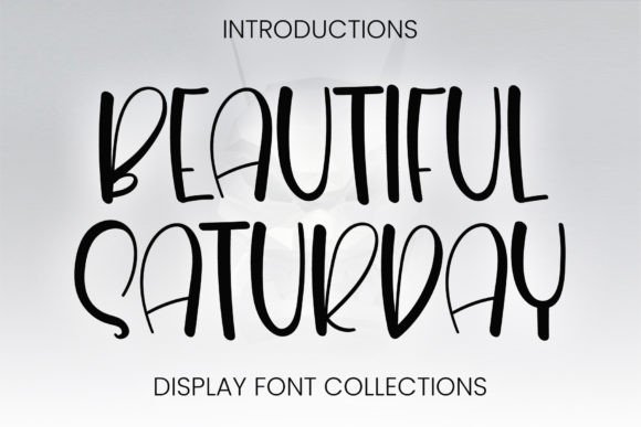 Beautiful Saturday Display Font for Whimsical Craft Projects