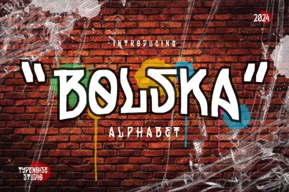 Bolska: A Display Font with Street Art Energy for Branding