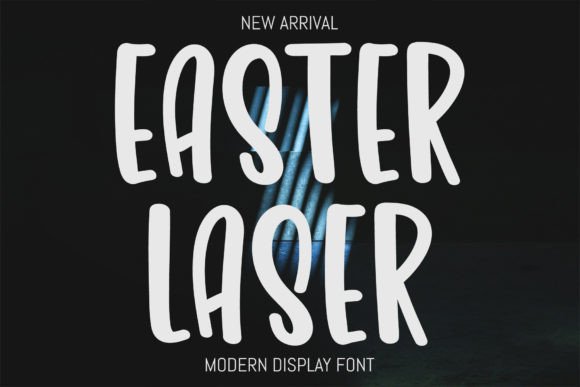 Easter Laser: A Festive Display Font for Campaign Design