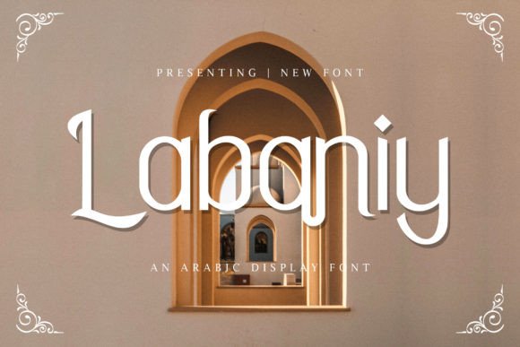 Labaniy: An Arabic Display Font for Editorial Design