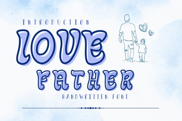 Love Father: A Cute Display Font for Small Business Branding