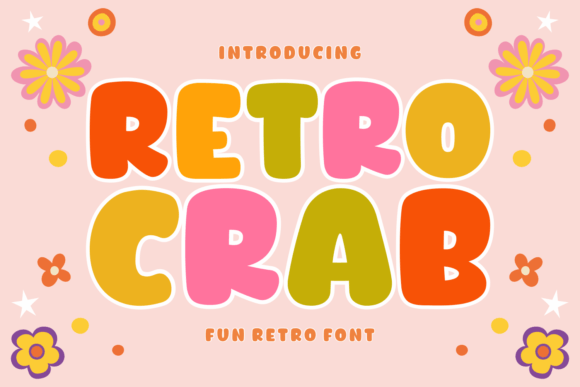 Retro Crab: A Display Font with Vintage Editorial Charm